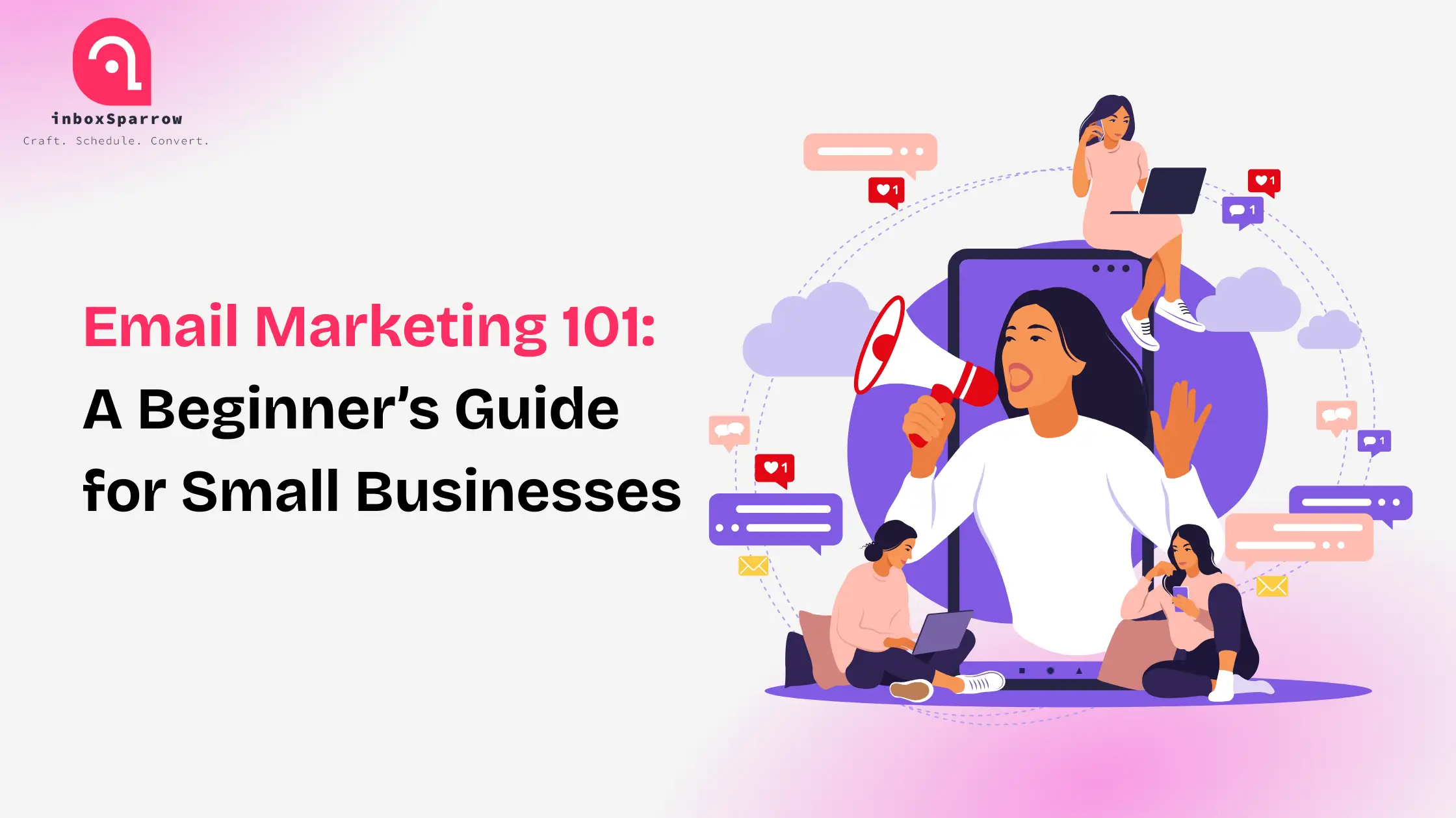 Email Marketing 101: A Beginner’s Guide for Small Businesses