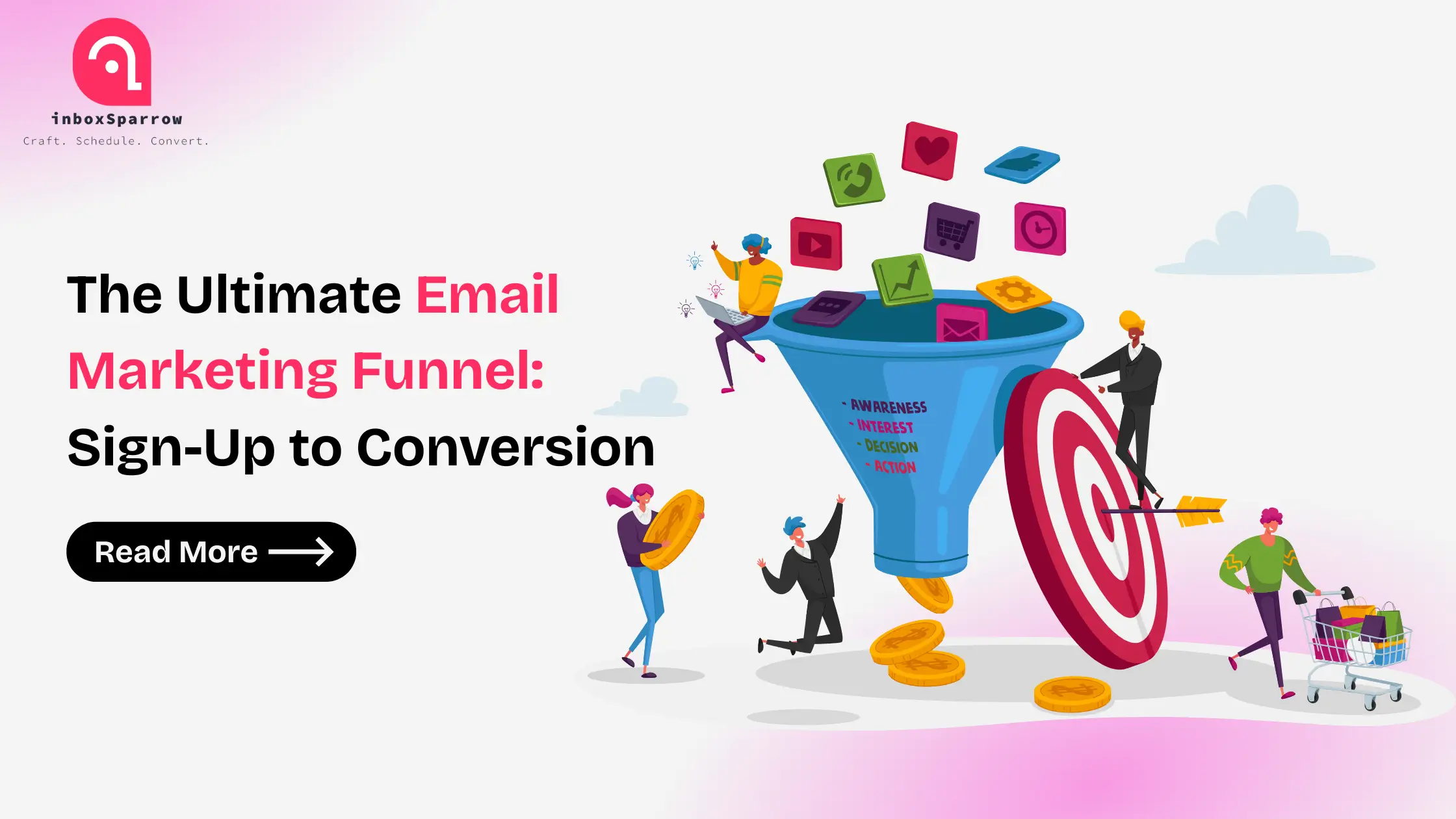 The Ultimate Email Marketing Funnel: Sign-Up to Conversion