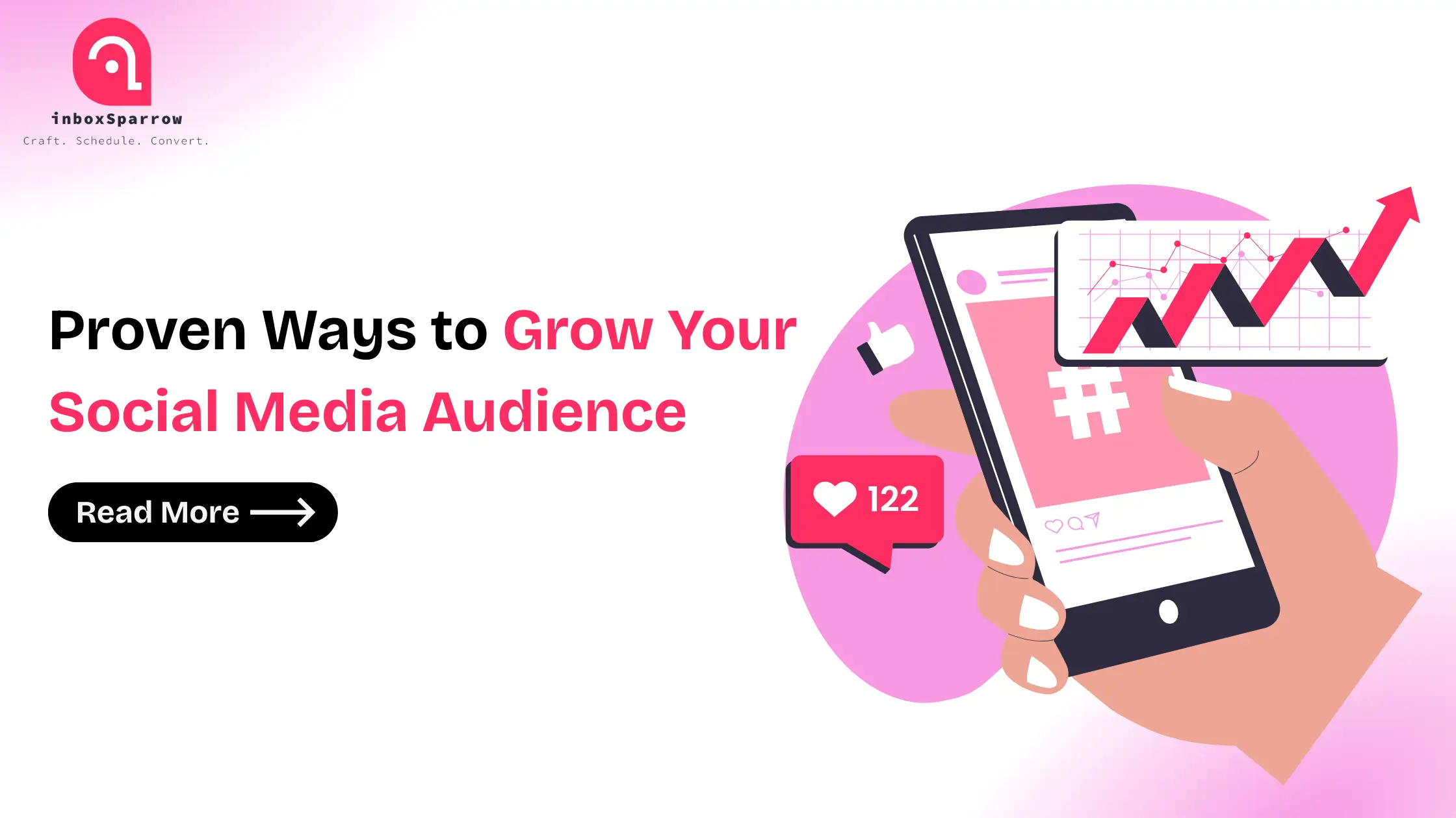 Proven Ways to Grow Your Social Media Audience