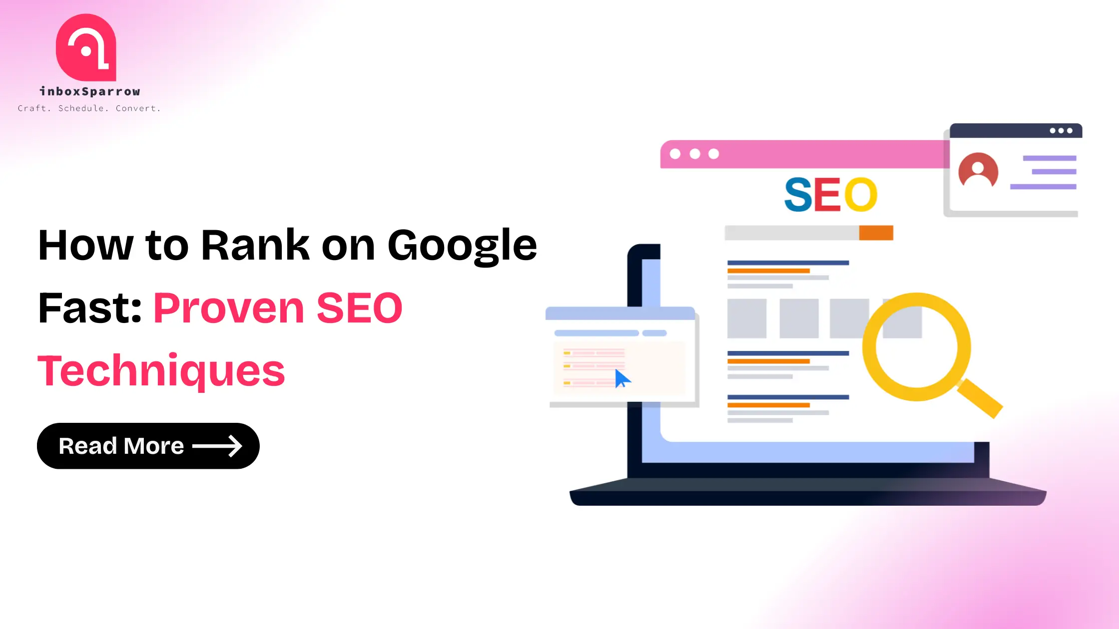 How to Rank on Google Fast: Proven SEO Techniques