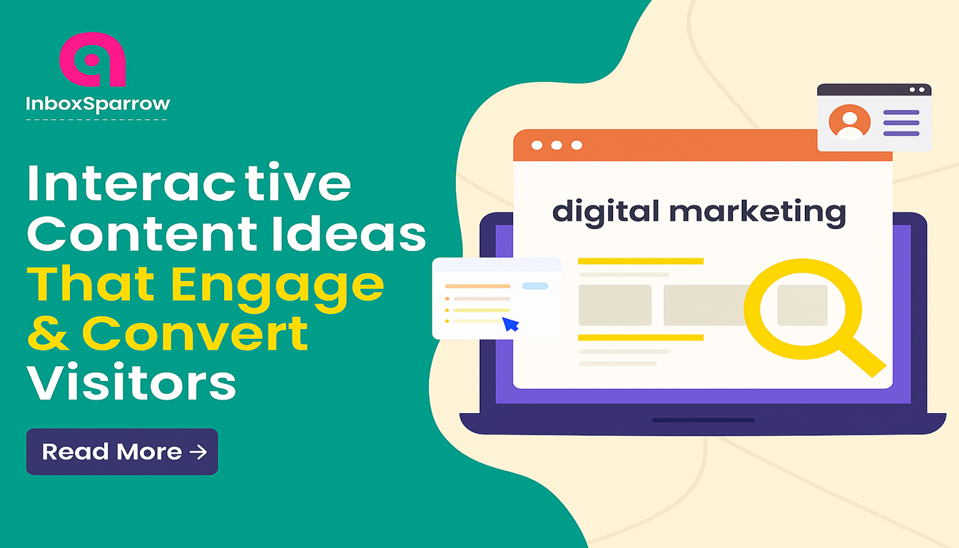 Interactive Content Ideas That Engage & Convert Visitors